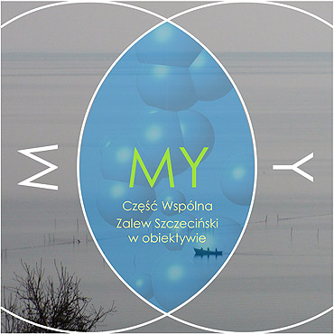 Wernisa wystawy fotograficznej Zalew Szczeciski w obiektywie