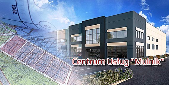 Przygotowania do przedsięwzięcia Centrum Usług "Mulnik"
