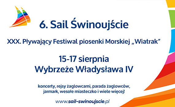 6.  SAIL WINOUJCIE & XXX. Pywajcy Festiwal Piosenki Morskiej „Wiatrak”