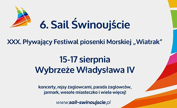 Żeglarsko-szantowy weekend w Świnoujściu. Sail Świnoujście 2014 i WIATRAK.