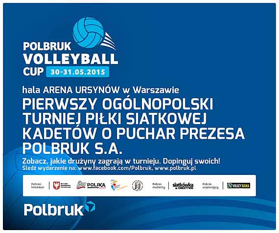 I Ogólnopolski Turniej Piłki Siatkowej o Puchar Prezesa Polbruk S.A.