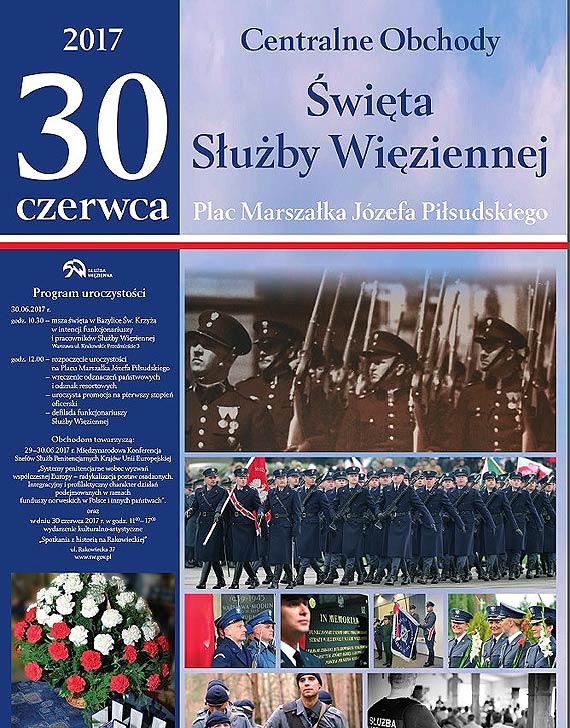 30 czerwca Służba Więzienna obchodzi swoje święto. Główne obchody odbędą się w Warszawie