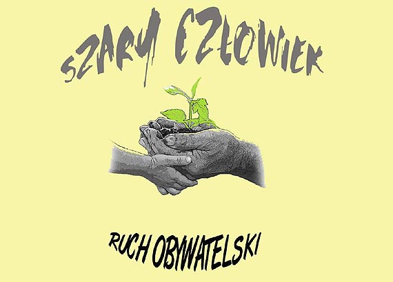 Ruch „Szary Czowiek” zaprasza