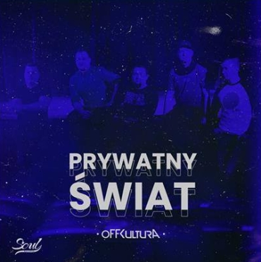 oFF KulturA - Prywatny wiat 