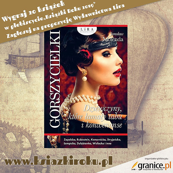 „Gorszycielki” Jarosawa Molendy nominowane do tytuu „Ksiki Roku 2019” w kategorii „Biografie”. Prosimy o gosy na ksik winoujcianina!