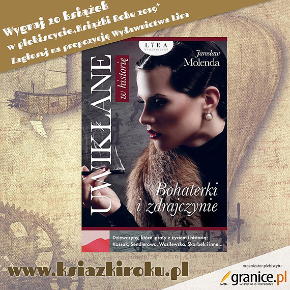 „Gorszycielki” Jarosława Molendy nominowane do tytułu „Książki Roku 2019” w kategorii „Biografie”. Prosimy o głosy na książkę świnoujścianina!