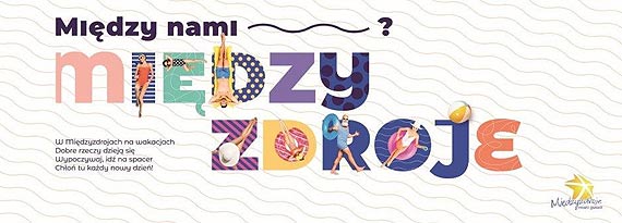 Zobacz jak będą turyści spędzać czas na plaży! Startuje ogólnopolska kampania promocyjna. Międzyzdroje już gotowe na sezon turystyczny