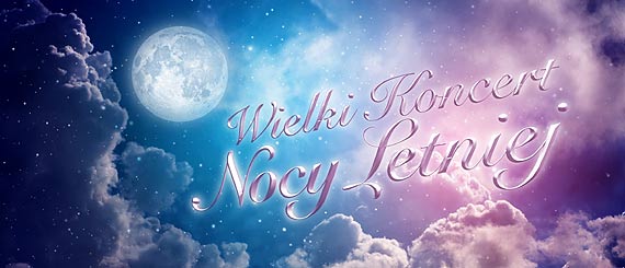„Wielki koncert nocy letniej” w TVP2