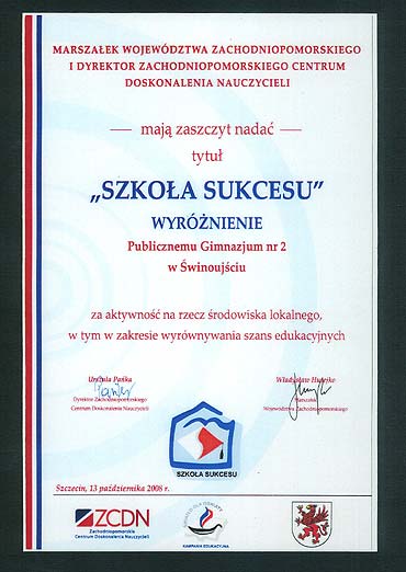 Gimnazjum Publiczne nr 2 w Świnoujściu otrzymało tytuł „Szkoły Sukcesu”.