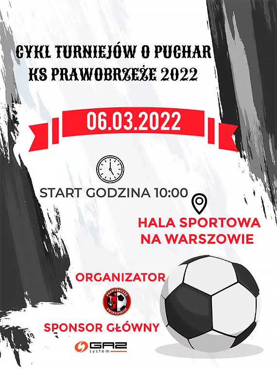 „Cykl turniejw o puchar KS Prawobrzee 2022”