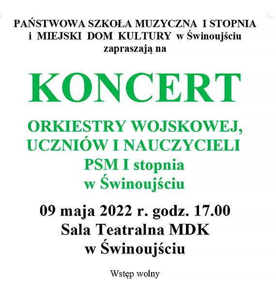 Uczniowie Pastwowej Szkoy Muzycznej wraz z wojskowymi zapraszaj na wsplny koncert