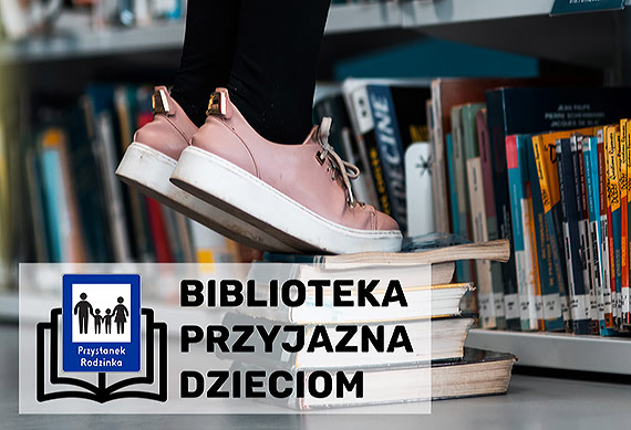 Biblioteka Przyjazna Dzieciom