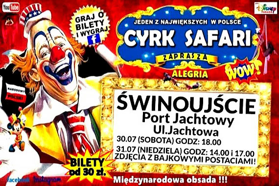 Cyrk Safari - jeden z najwikszych Cyrkw w winoujciu!