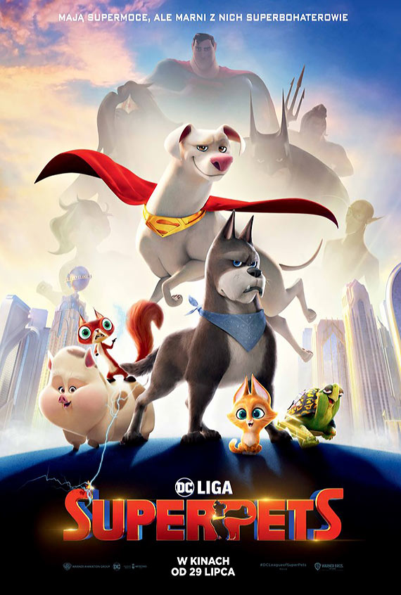 Od pitku w kinie Eva: DC Liga Super - Pets, Kady wie lepiej oraz TOP GUN: Maverick
