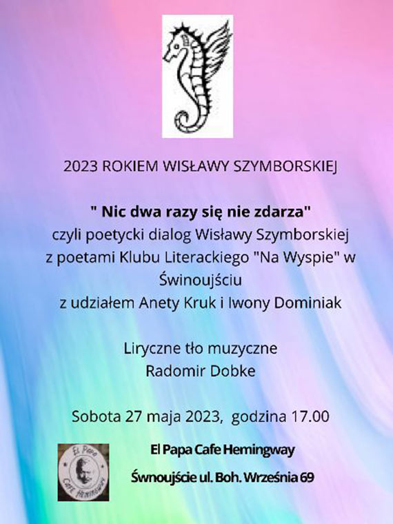 Rok Wisawy Szymborskiej. Klub Literacki „Na Wyspie” oraz El Papa Cafe Hemingway zapraszaj w sobot!