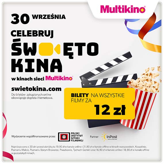 Ju w sobot wito Kina w Multikinie - bilety na filmy za 12 z!