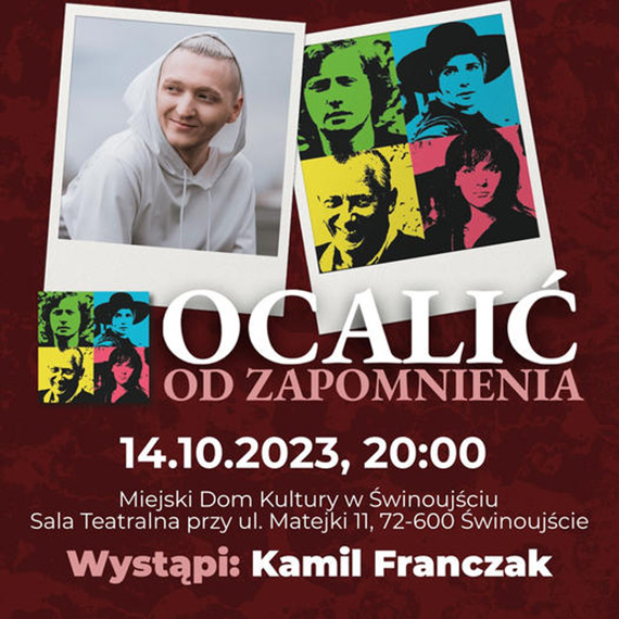 Koncert „Ocali od Zapomnienia” - wito Polskiej Muzyki