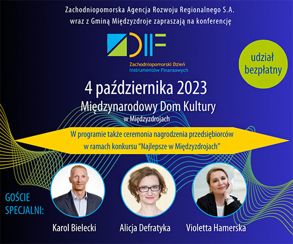 Inspirujca konferencja w Midzyzdrojach. Przed nami Zachodniopomorski Dzie Instrumentw Finansowych