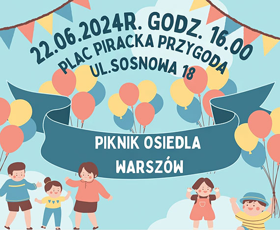 Piknik na otwarcie letniego sezonu w dzielnicy Warszw