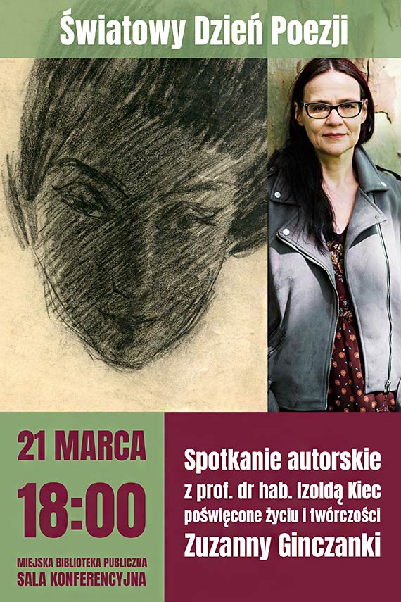 Z okazji Dnia Poezji zapraszamy na spotkanie z prof. Izold Kiec, autork biografii Zuzanny Ginczanki