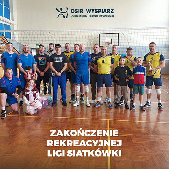 Zakończenie Rekreacyjnej Ligi Siatkówki