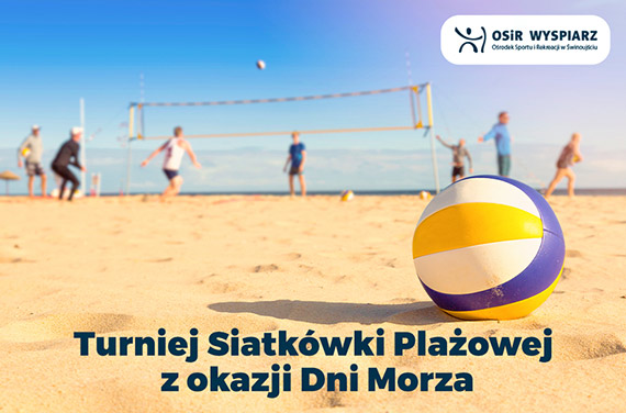 Zapraszamy na Turniej Siatkówki Plażowej
