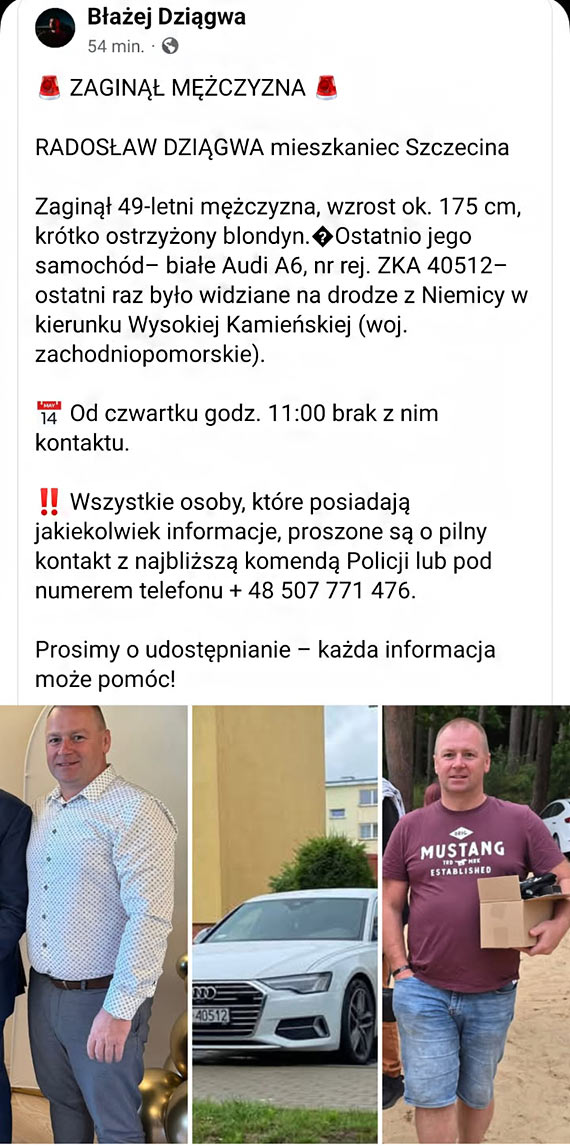 Zagin byy straak z Kamienia Pomorskiego. Trwaj poszukiwania Radosawa Dzigwy