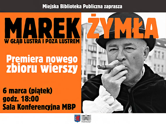 Marek �ym�a zaprezentuje nowy tom wierszy w bibliotece